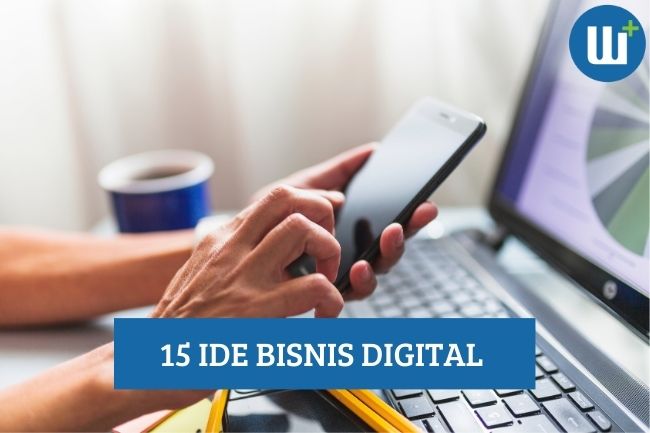 Berikut 15 Ide Bisnis Digital yang Patut Kamu Coba